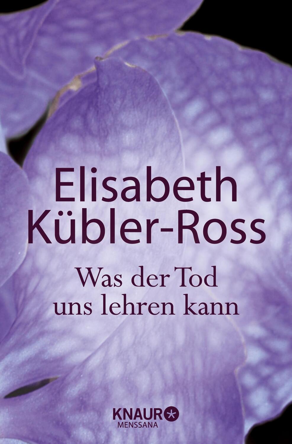 Cover: 9783426874776 | Was der Tod uns lehren kann | Elisabeth Kübler-Ross | Taschenbuch