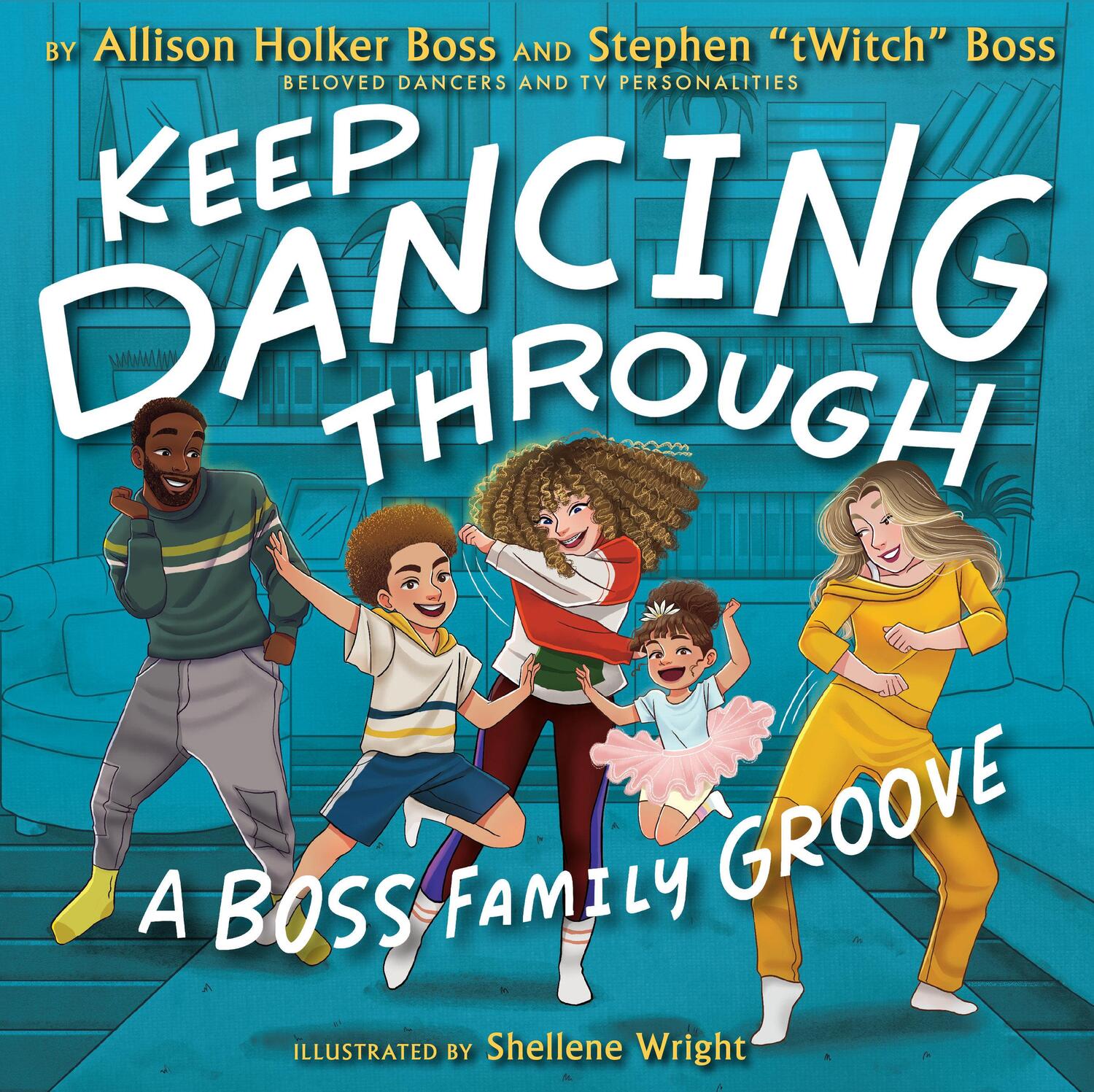 Cover: 9781368092197 | Keep Dancing Through | A Boss Family Groove | Boss (u. a.) | Buch