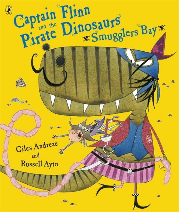Cover: 9780141501321 | Captain Flinn and the Pirate Dinosaurs - Smugglers Bay! | Andreae