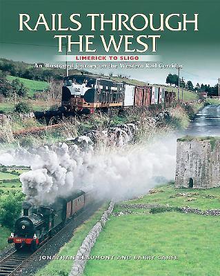 Cover: 9781780730066 | Rails Through The West | Barry Carse (u. a.) | Taschenbuch | Englisch