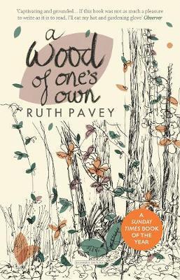 Cover: 9780715653678 | A Wood of One's Own | Ruth Pavey | Taschenbuch | Englisch | 2019