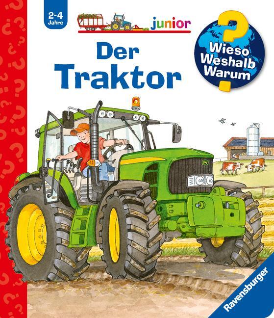 Cover: 9783473328154 | Wieso? Weshalb? Warum? junior, Band 34: Der Traktor | Andrea Erne