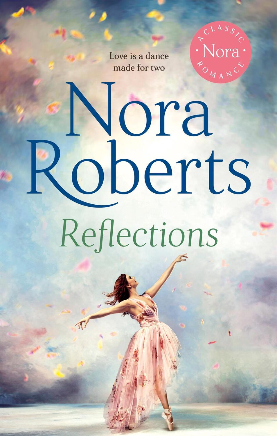 Cover: 9780349427089 | Reflections | Nora Roberts | Taschenbuch | Kartoniert / Broschiert