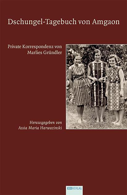 Cover: 9783868934403 | Dschungel-Tagebuch von Amgaon | Assia Maria Harwazinski | Taschenbuch