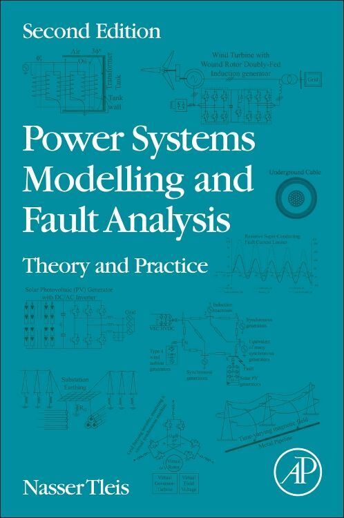 Cover: 9780128151174 | Power Systems Modelling and Fault Analysis | Theory and Practice