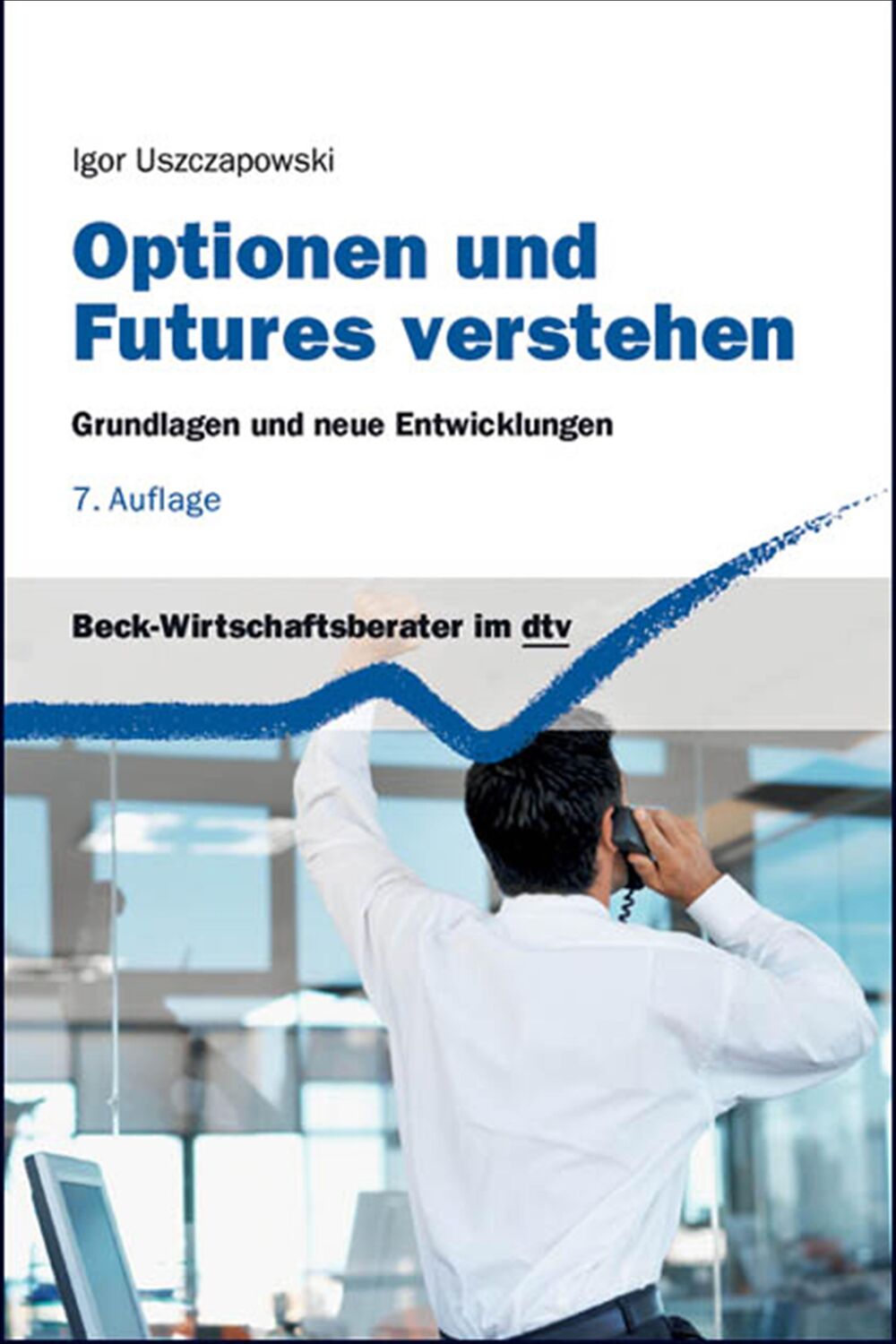 Cover: 9783423058087 | Optionen und Futures verstehen | Grundlagen und neuere Entwicklungen