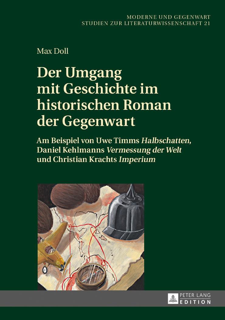 Cover: 9783631716090 | Der Umgang mit Geschichte im historischen Roman der Gegenwart | Doll