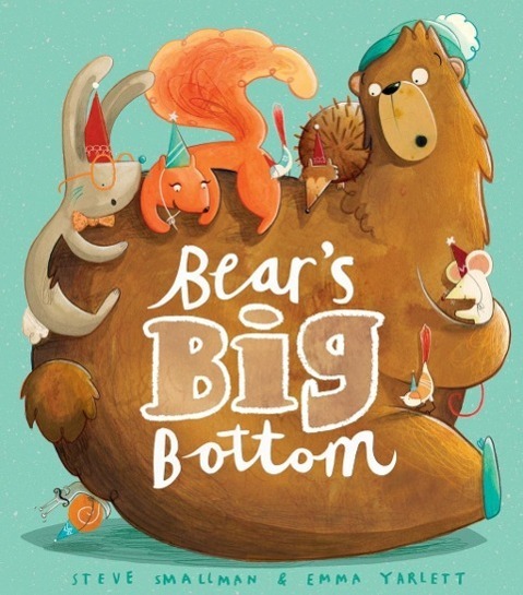 Cover: 9781848955868 | Bear's Big Bottom | Steve Smallman | Taschenbuch | Englisch | 2013
