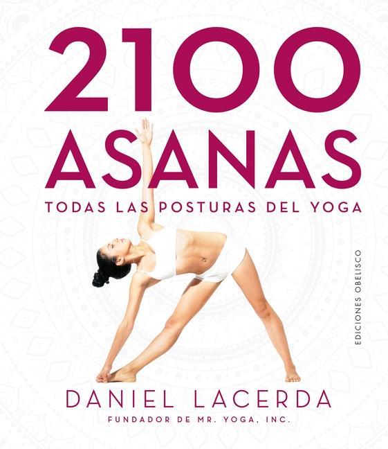 Cover: 9788491115328 | 2100 asanas | Daniel Lacerda | Taschenbuch | Spanisch | 2020