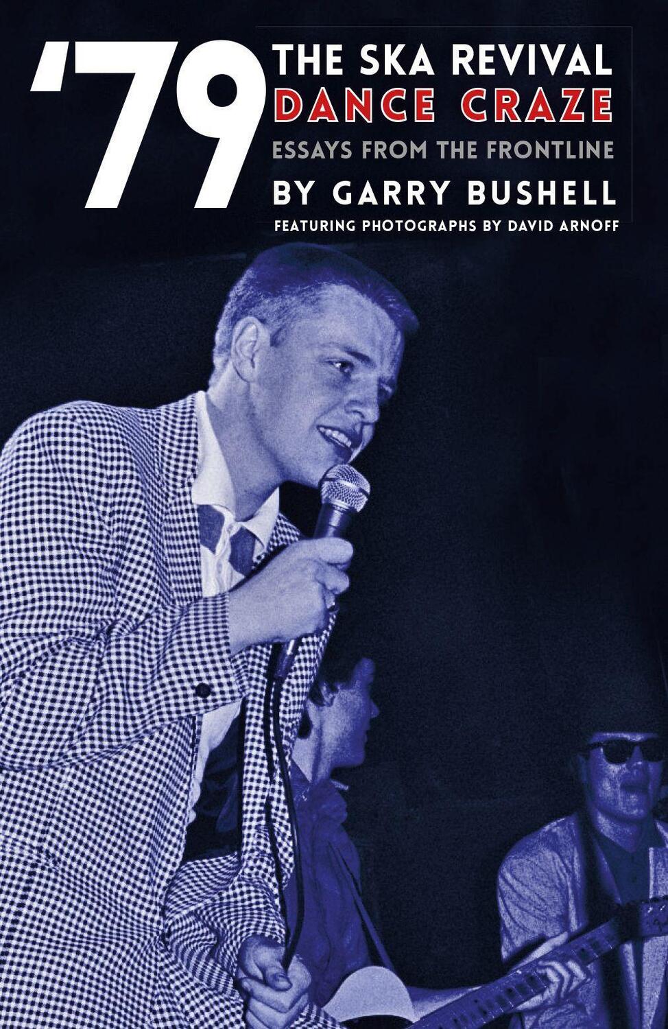 Cover: 9781912733132 | '79 Ska Revival | Garry Bushell | Taschenbuch | Englisch | 2019