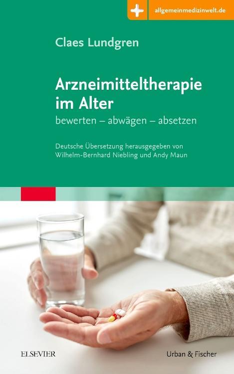 Cover: 9783437215216 | Arzneimitteltherapie im Alter | bewerten - abwägen - absetzen | Buch