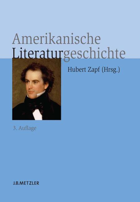 Cover: 9783476023100 | Amerikanische Literaturgeschichte | Hubert Zapf | Buch | Deutsch