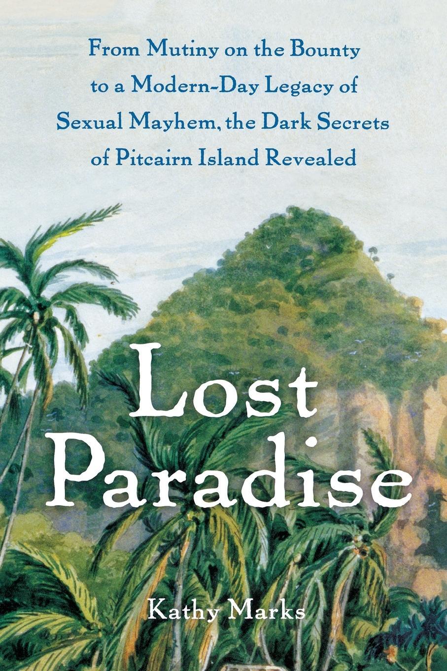 Cover: 9781416597476 | Lost Paradise | Kathy Marks | Taschenbuch | Paperback | Englisch