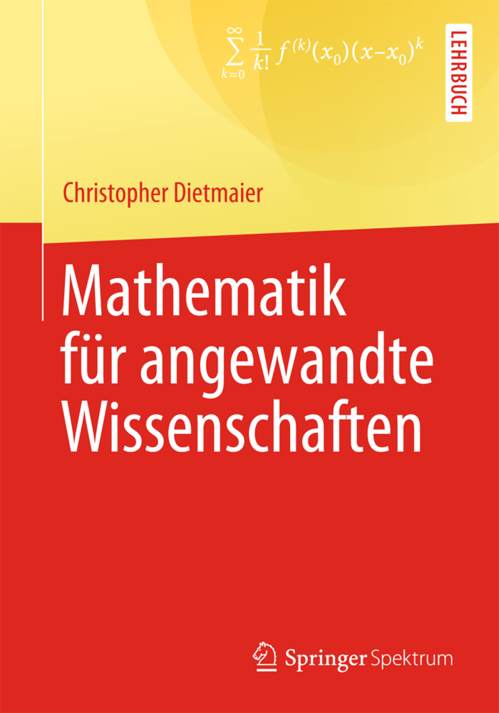 Cover: 9783827424204 | Mathematik für angewandte Wissenschaften | Christopher Dietmaier