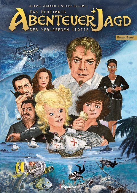 Cover: 9783895949289 | AbenteuerJagd - Das Geheimnis der verlorenen Flotte. Bd.1 | Naglschmid