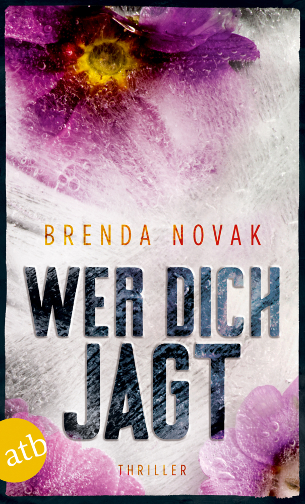Cover: 9783746635156 | Wer dich jagt | Thriller | Brenda Novak | Taschenbuch | Deutsch | 2019
