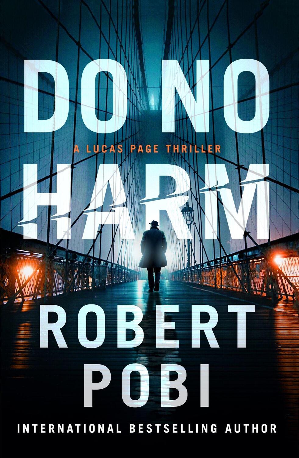 Cover: 9781529348477 | Do No Harm | Robert Pobi | Buch | Englisch | 2022 | Hodder & Stoughton