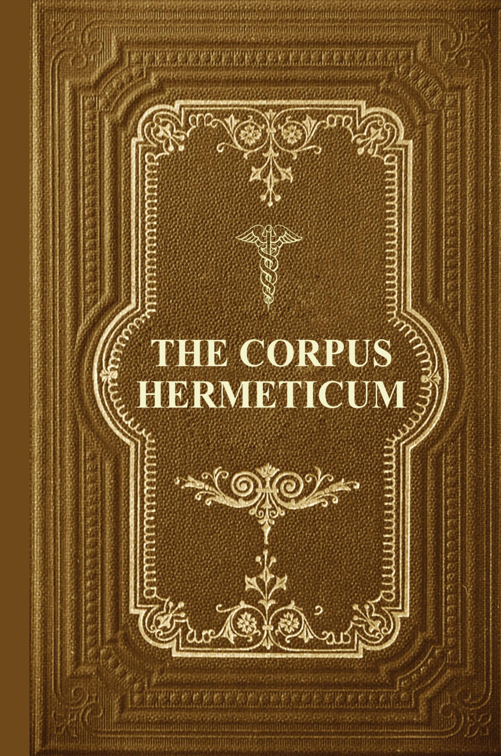 Cover: 9791029911026 | The Corpus Hermeticum | G. R. S Mead | Buch | Englisch | 2020