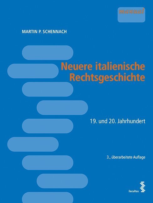 Cover: 9783708917344 | Neuere italienische Rechtsgeschichte | 19. und 20. Jahrhundert | Buch