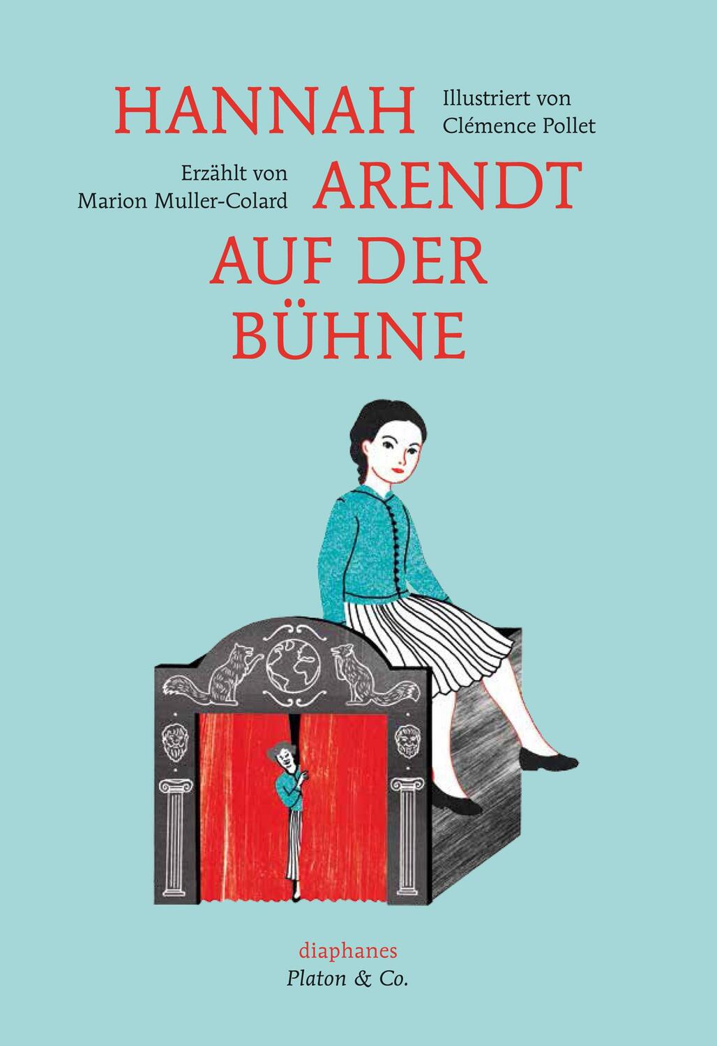 Cover: 9783037345306 | Hannah Arendt auf der Bühne | Marion Muller-Colard (u. a.) | Buch