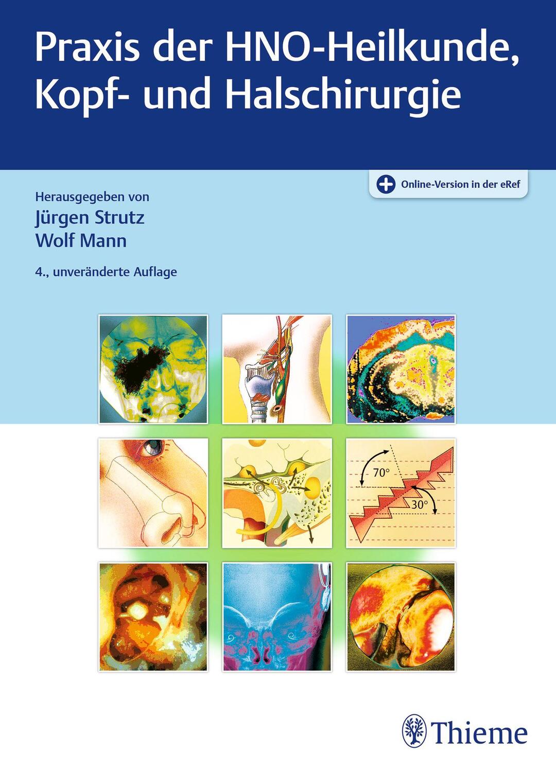 Cover: 9783132454606 | Praxis der HNO-Heilkunde, Kopf- und Halschirurgie | Strutz (u. a.)