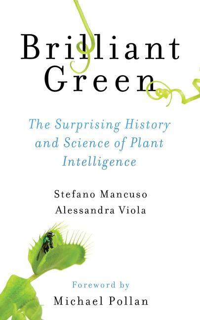 Cover: 9781610917315 | Brilliant Green: The Surprising History and Science of Plant...