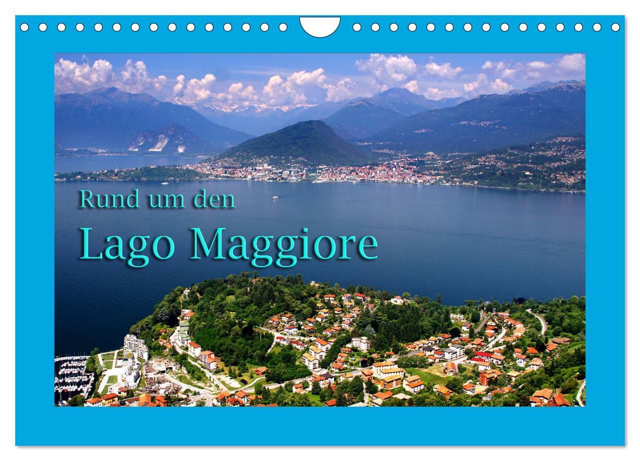 Cover: 9783435209477 | Rund um den Lago Maggiore (Wandkalender 2025 DIN A4 quer), CALVENDO...