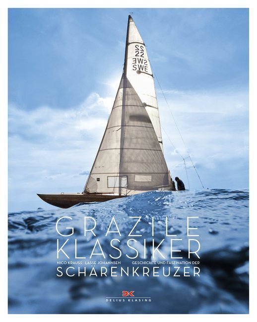 Cover: 9783667115690 | Grazile Klassiker | Schärenkreuzer: Geschichte und Faszination | Buch