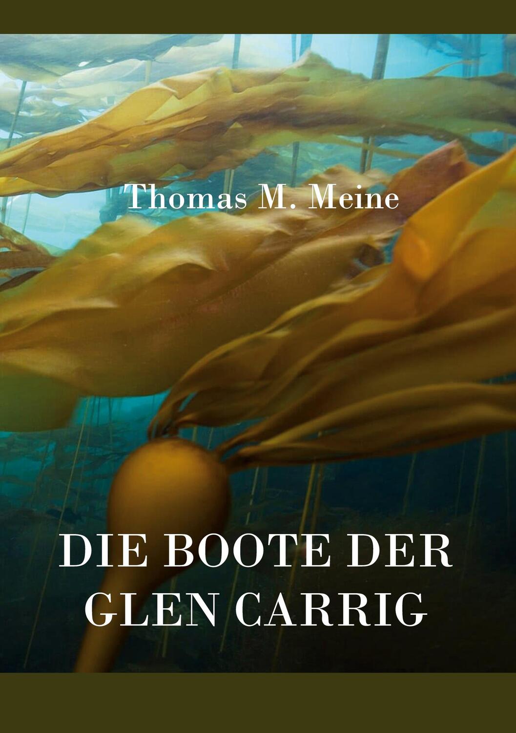 Cover: 9783752641165 | Die Boote der Glen Carrig | Thomas M. Meine | Taschenbuch