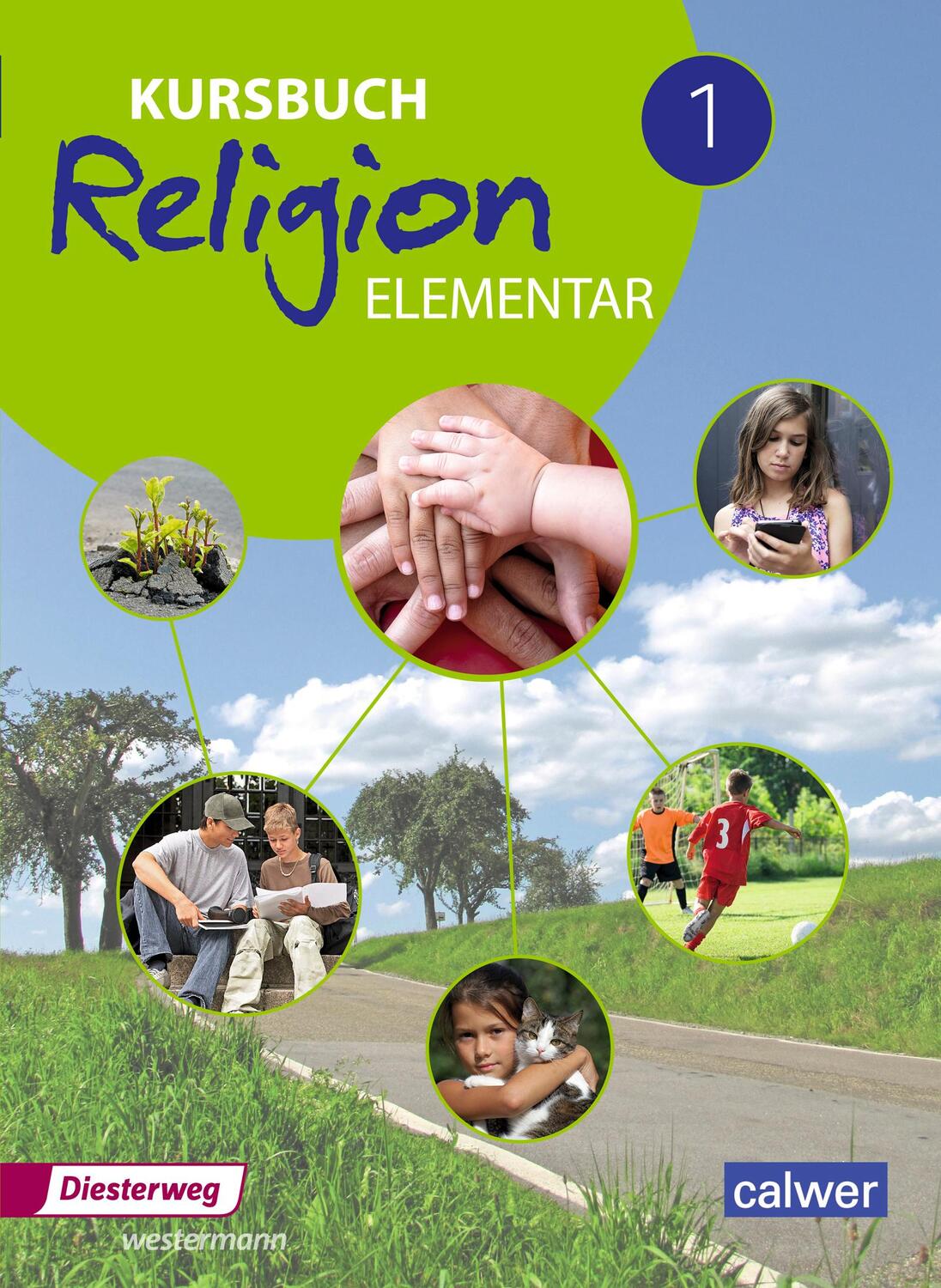 Cover: 9783425078946 | Kursbuch Religion Elementar 1. Schülerband | Ausgabe 2016 | Buch