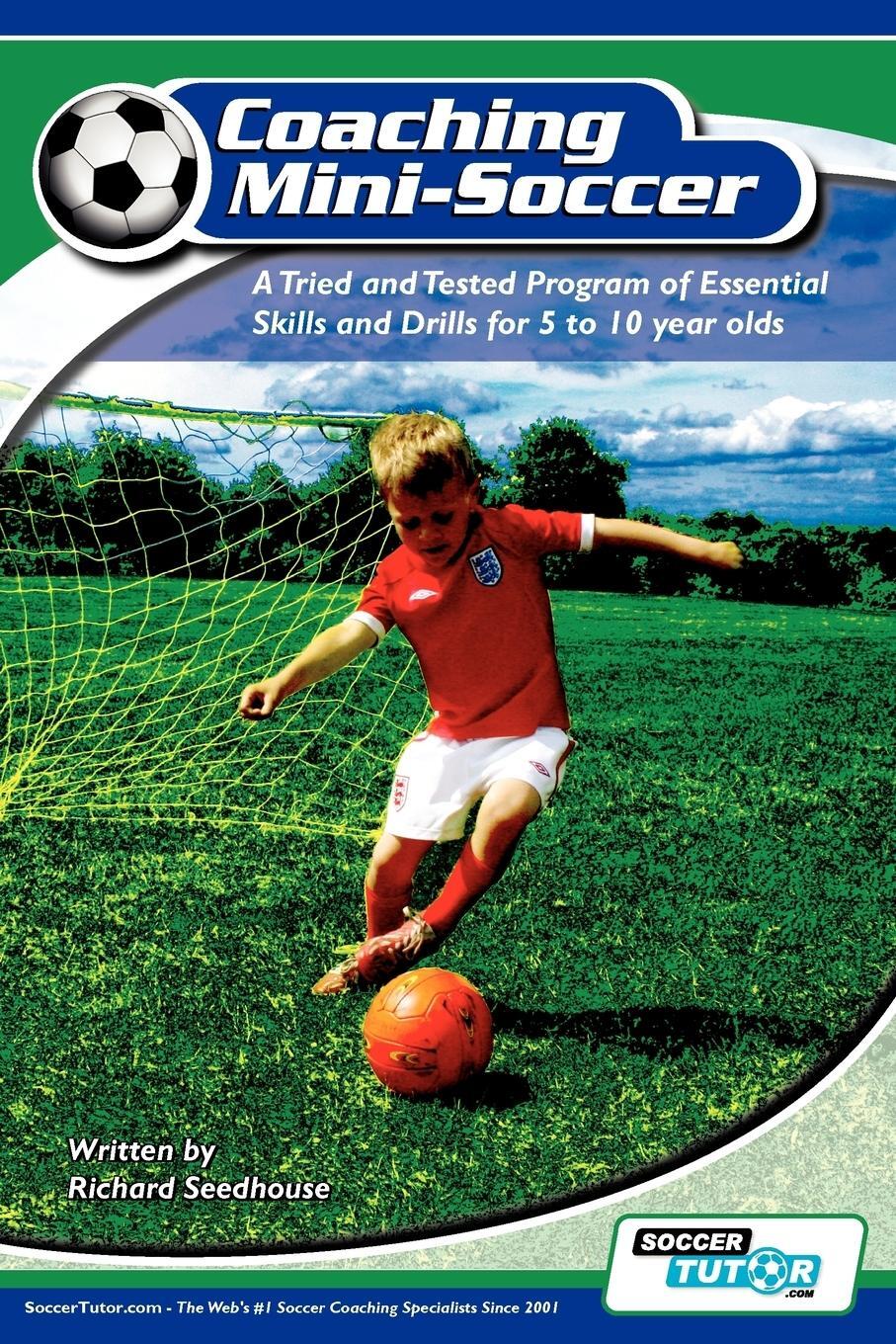 Cover: 9780956675200 | Coaching Mini Soccer | Richard Seedhouse | Taschenbuch | Paperback
