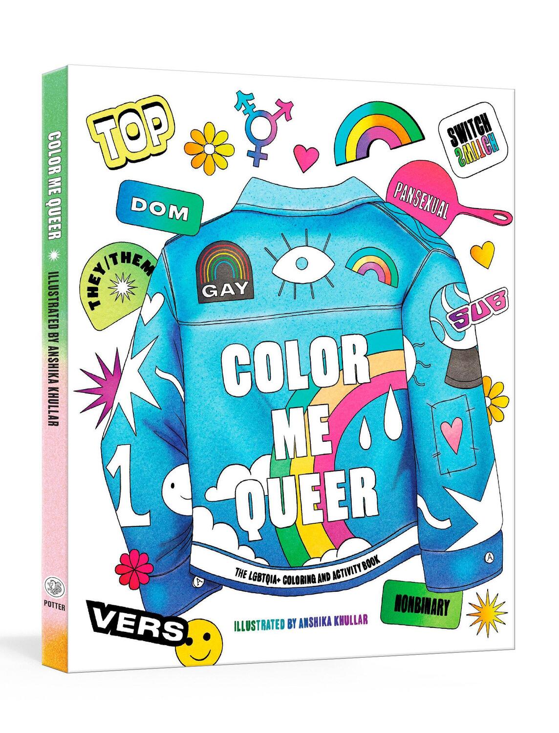 Cover: 9780593234082 | Color Me Queer: The LGBTQ+ Coloring and Activity Book | Potter Gift