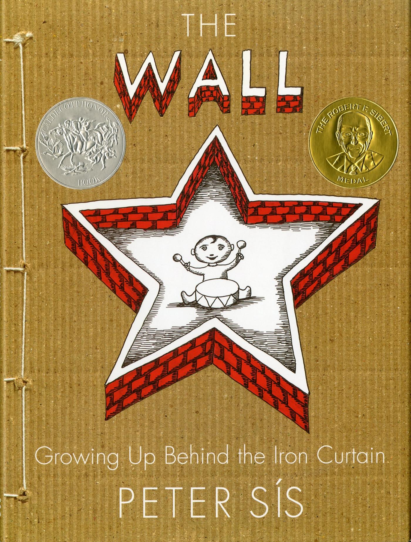 Cover: 9780374347017 | The Wall | Growing Up Behind the Iron Curtain | Peter Sís | Buch