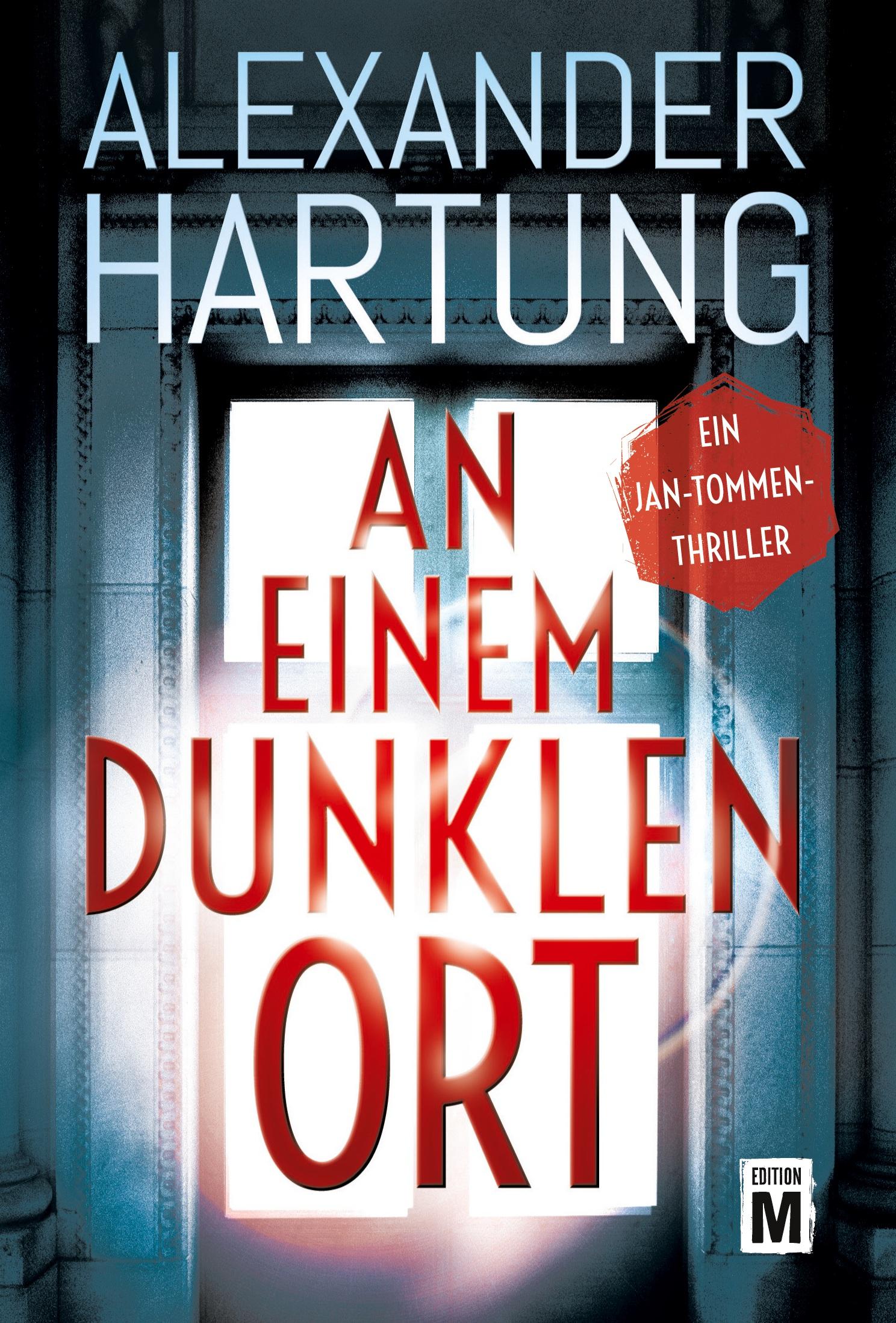 Cover: 9782496712940 | An einem dunklen Ort | Alexander Hartung | Taschenbuch | Paperback