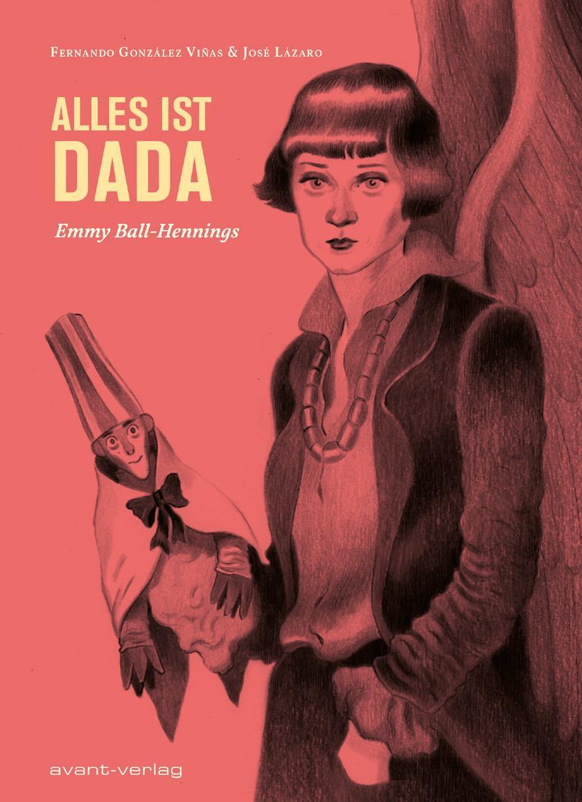 Cover: 9783964450340 | Alles ist Dada | Emmy Ball-Hennings | Fernando Gonzáles Viñas (u. a.)