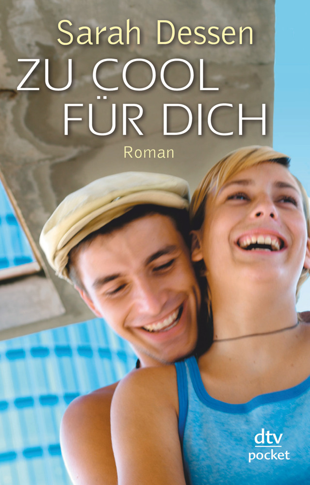 Cover: 9783423782630 | Zu cool für dich | Roman | Sarah Dessen | Taschenbuch | 2012 | DTV
