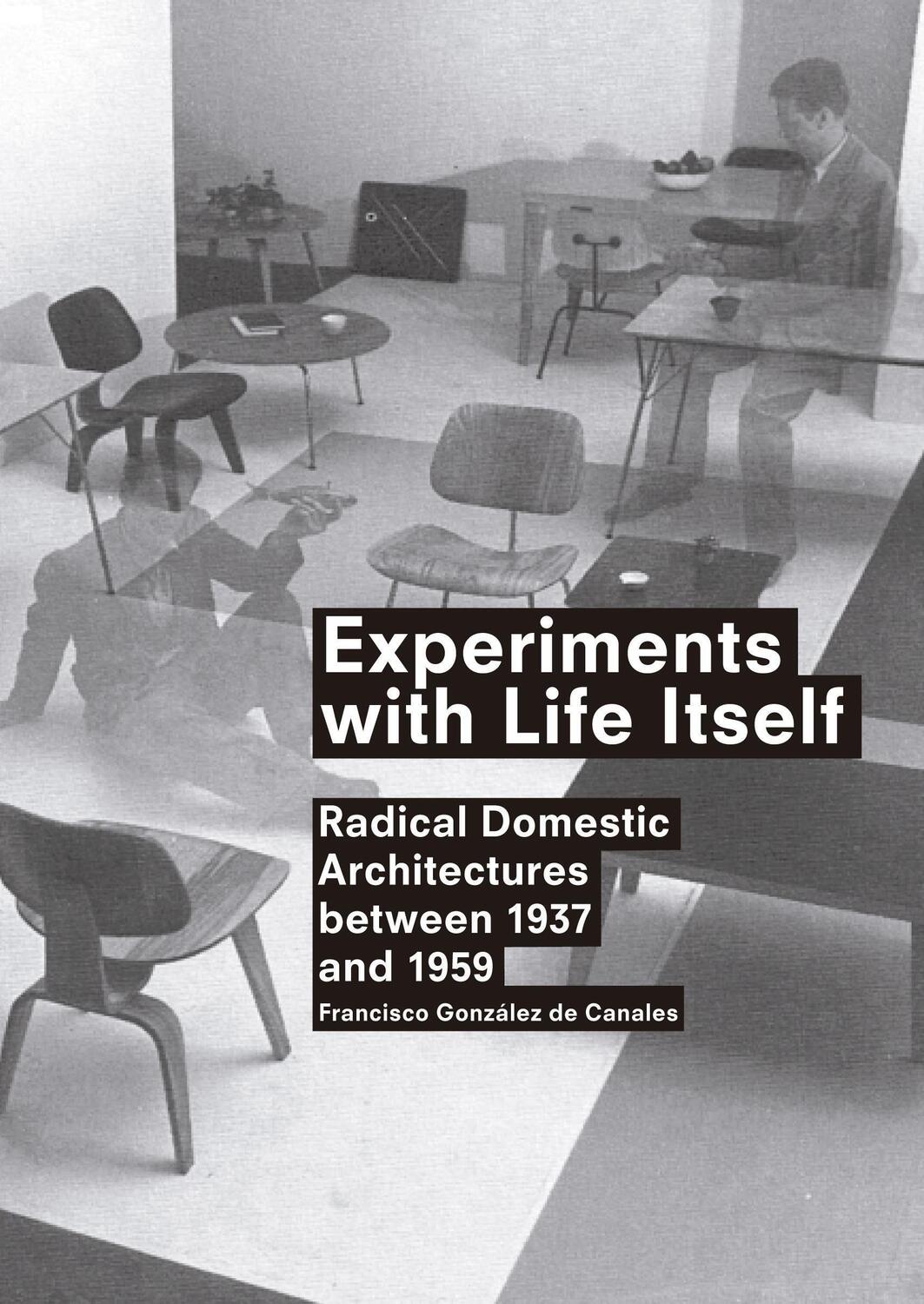 Cover: 9788492861651 | Experiments with Life Itself | Francisco Gonzalez De Canales | Buch