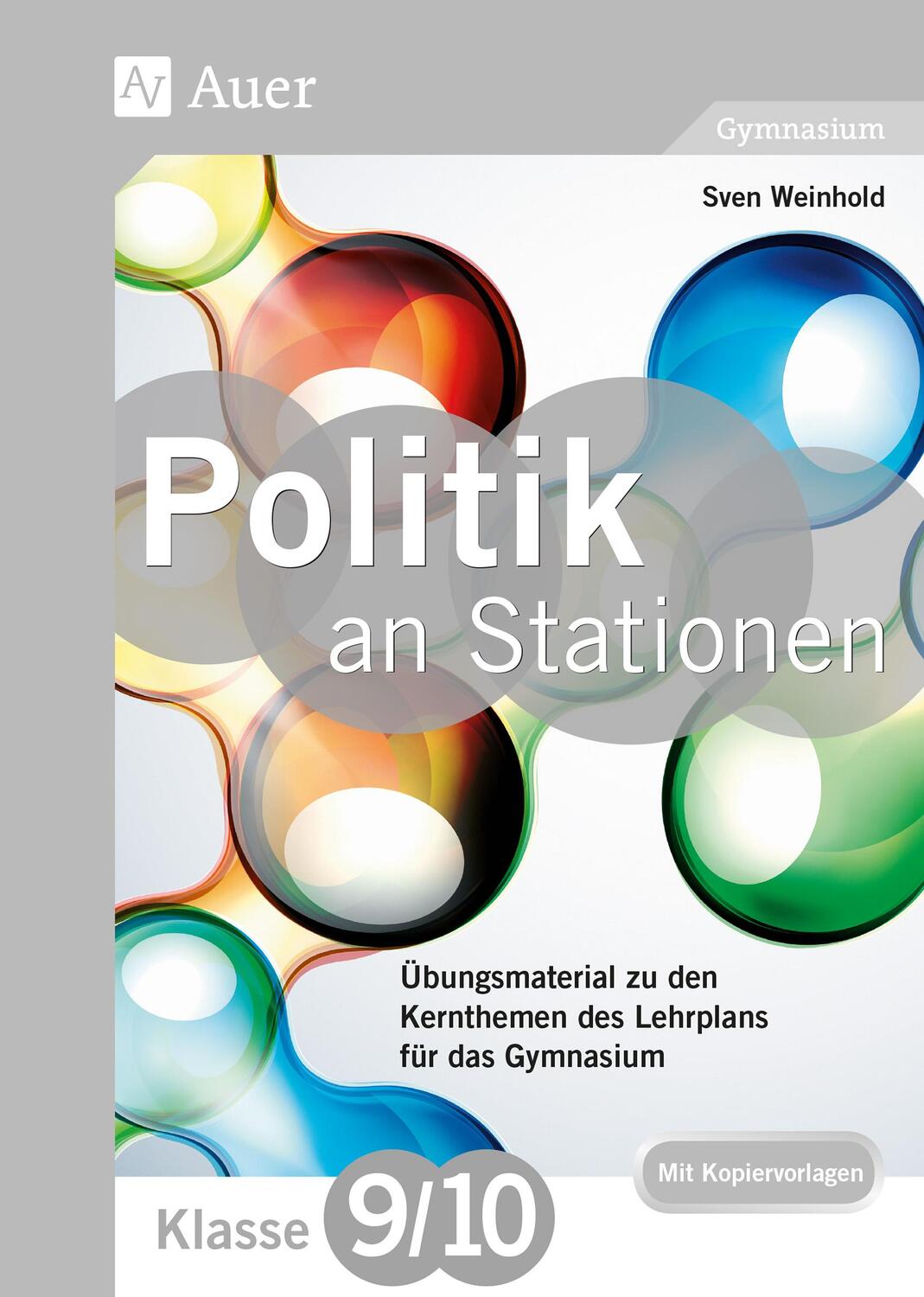 Cover: 9783403079408 | Politik an Stationen 9-10 Gymnasium | Sven Weinhold | Broschüre | 2017