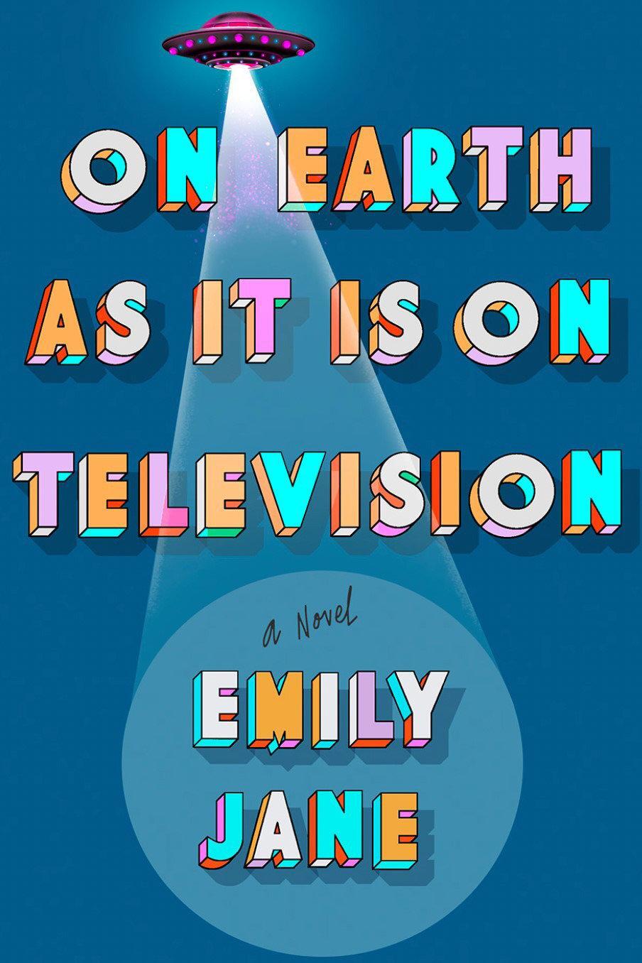 Cover: 9781368092999 | On Earth as It Is on Television | Emily Jane | Buch | Gebunden | 2023