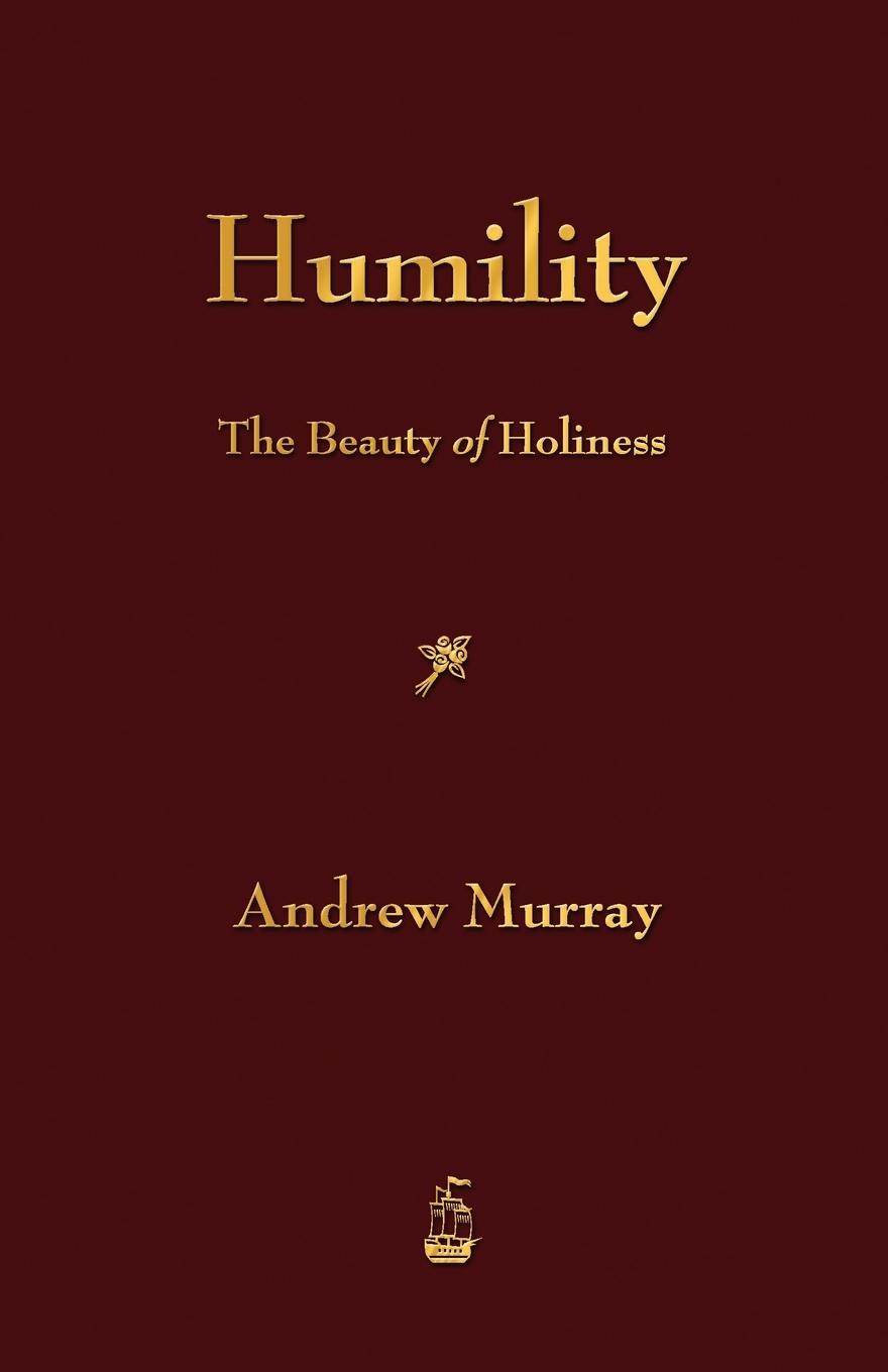 Cover: 9781603864848 | Humility | The Beauty of Holiness | Andrew Murray | Taschenbuch | 2012