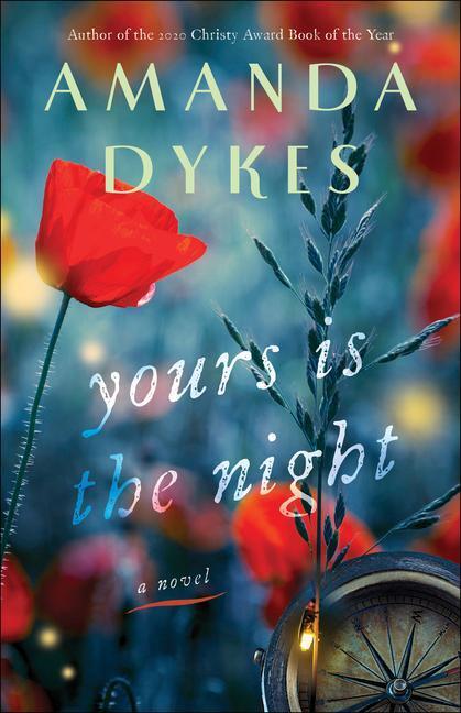 Cover: 9780764232688 | Yours Is the Night | Amanda Dykes | Taschenbuch | Englisch | 2021