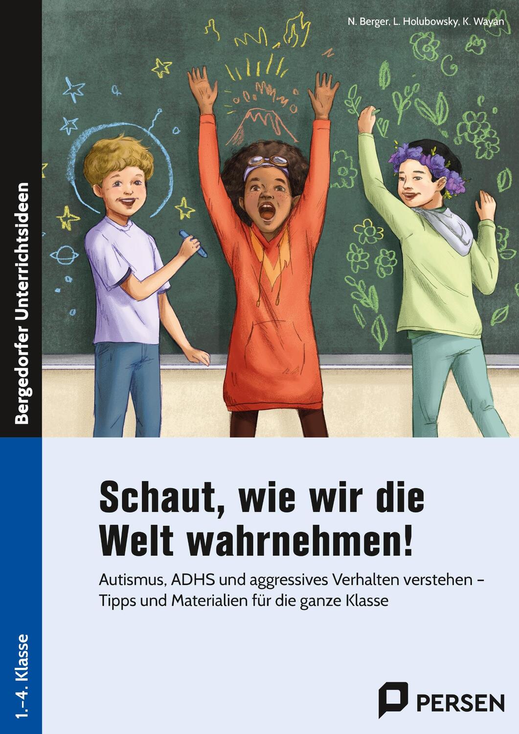 Cover: 9783403209249 | Schaut, wie wir die Welt wahrnehmen! | Natascha Berger (u. a.) | Buch