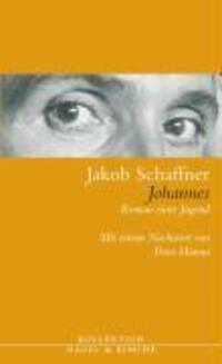 Cover: 9783312003556 | Johannes | Roman einer Jugend | Jakob Schaffner | Buch | 560 S. | 2005