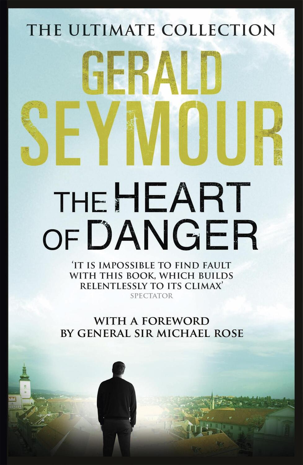 Cover: 9781444760293 | The Heart of Danger | Gerald Seymour | Taschenbuch | Englisch | 2014