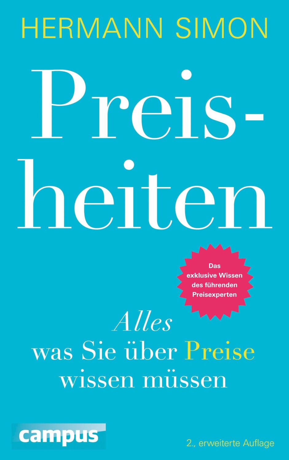 Cover: 9783593504506 | Preisheiten | Alles, was Sie über Preise wissen müssen | Hermann Simon