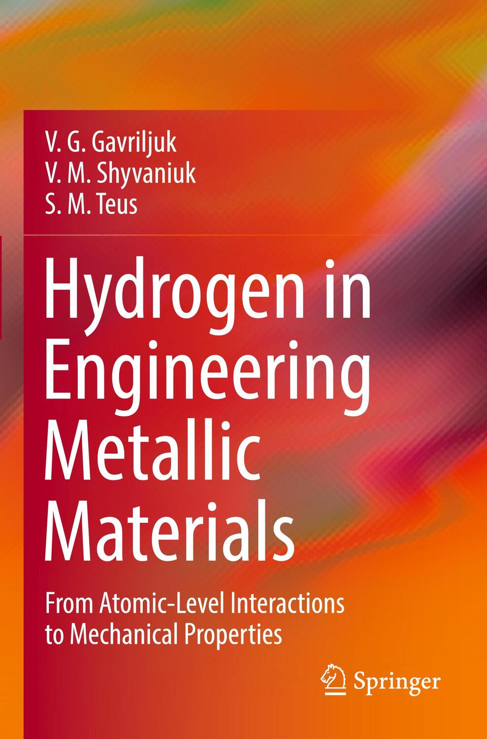 Cover: 9783030985523 | Hydrogen in Engineering Metallic Materials | V. G. Gavriljuk (u. a.)