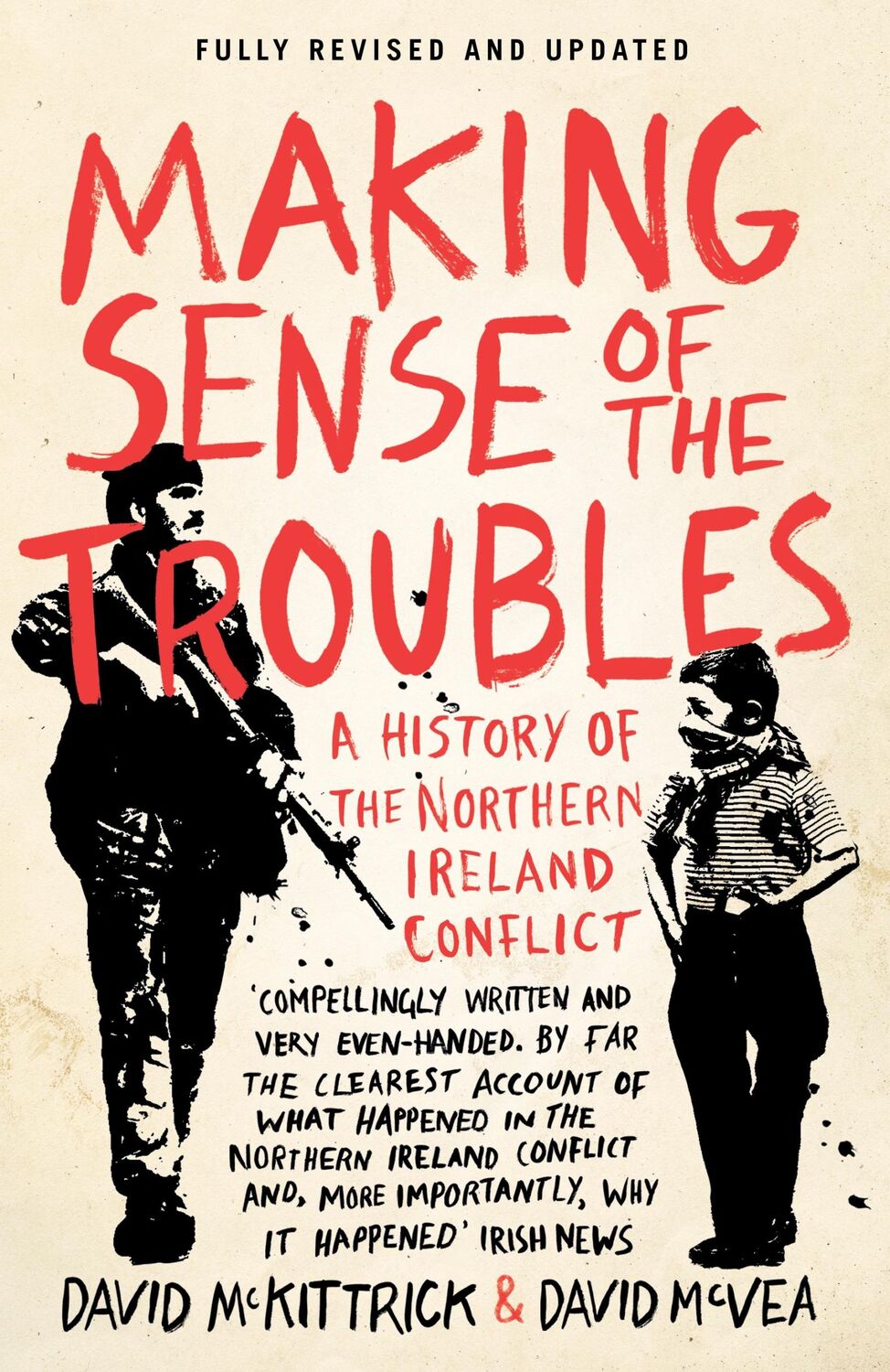 Cover: 9780241962657 | Making Sense of the Troubles | David Mckittrick (u. a.) | Taschenbuch