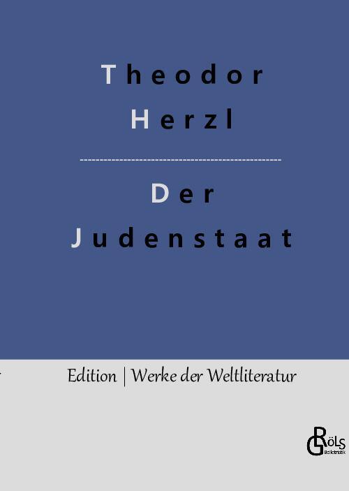 Cover: 9783966378468 | Der Judenstaat | Versuch einer modernen Lösung der Judenfrage | Herzl