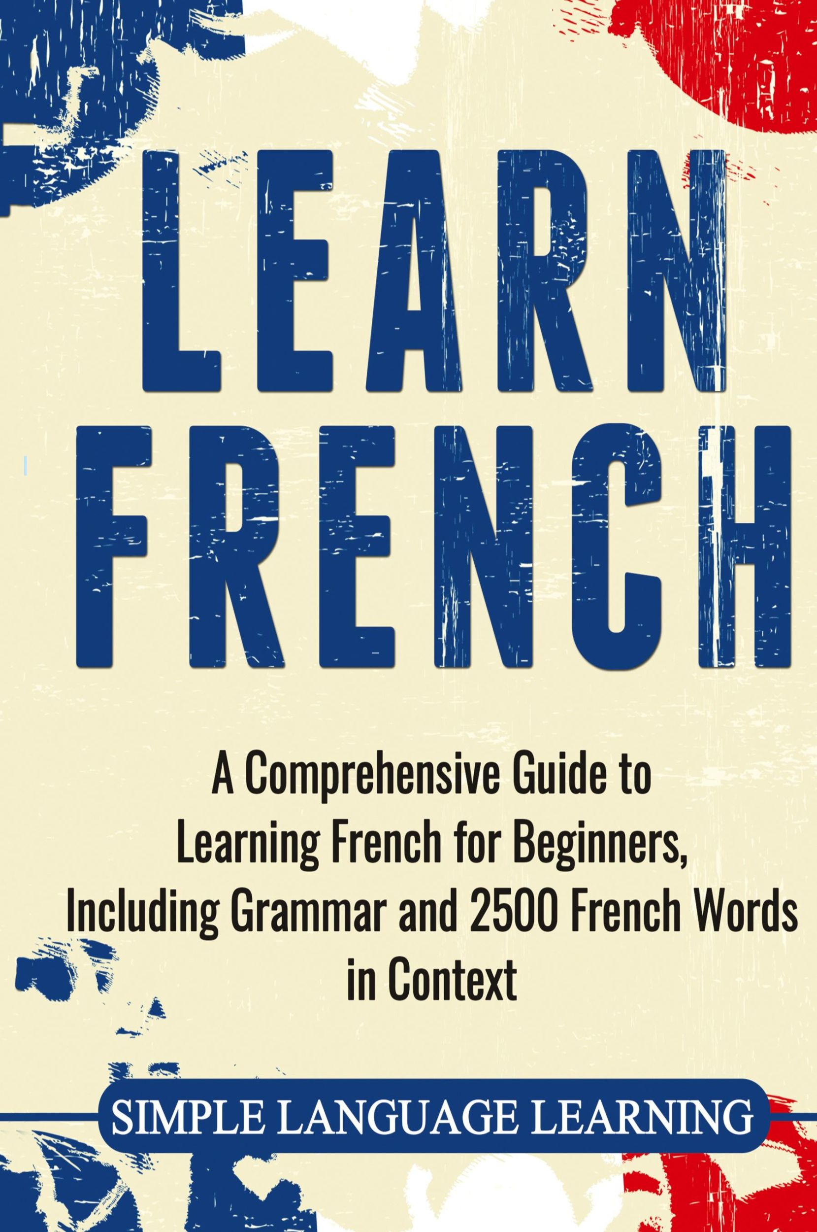 Cover: 9781647483807 | Learn French | Simple Language Learning | Buch | Englisch | 2020