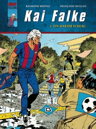 Cover: 9783899082715 | Kai Falke - Ein harter Schlag | Raymond Reding (u. a.) | Buch | 2009